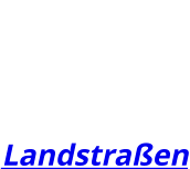 Landstraßen